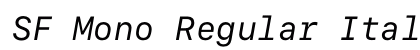 SF Mono Regular Italic Preview