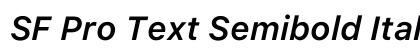 SF Pro Text Semibold Italic Preview
