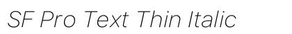 SF Pro Text Thin Italic Preview