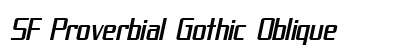 SF Proverbial Gothic Oblique Preview