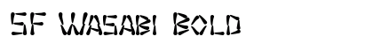 SF Wasabi Bold preview