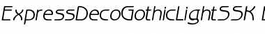 Download ExpressDecoGothicLightSSK Font Download ExpressDecoGothicLightSSK Font