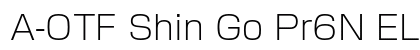 A-OTF Shin Go Pr6N EL preview