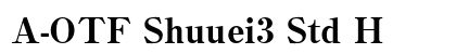 A-OTF Shuuei3 Std H Preview