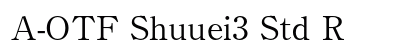 A-OTF Shuuei3 Std R Preview