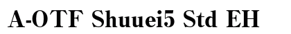 A-OTF Shuuei5 Std EH preview