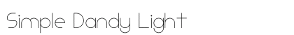 Simple Dandy Light Preview