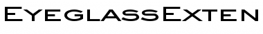 EyeglassExtended Bold Font