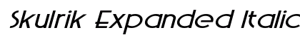 Skulrik Expanded Italic Preview