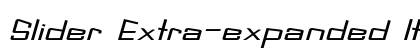 Slider Extra-expanded Italic preview