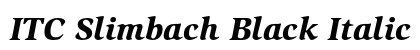 ITC Slimbach Black Italic Preview