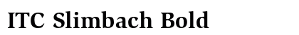 ITC Slimbach Bold Preview