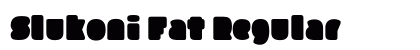 Slukoni Fat Regular preview