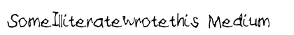 SomeIlliteratewrotethis Medium preview