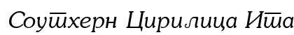 Southern Cirilica Italic preview