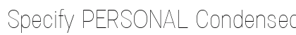 Specify PERSONAL Condensed Thin Preview