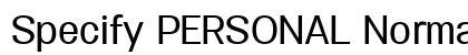 Specify PERSONAL Normal Medium preview