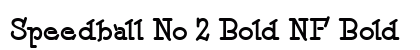 Speedball No 2 Bold NF Bold preview
