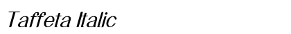 Taffeta Italic Preview
