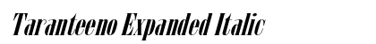 Taranteeno Expanded Italic Preview
