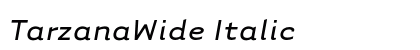 TarzanaWide Italic preview