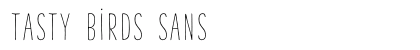 Tasty Birds Sans preview