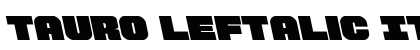 Tauro Leftalic Italic preview