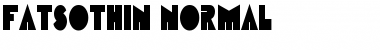 FatsoThin Normal Font