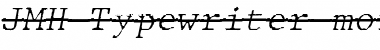 Download JMH Typewriter mono Fine Over Font Download JMH Typewriter mono Fine Over Font