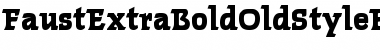 Download FaustExtraBoldOldStyleFigs Font