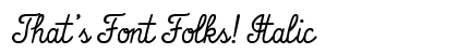 That's Font Folks! Italic preview
