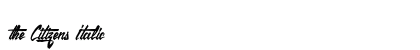 the Citizens Italic preview