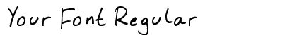 Your Font Regular preview