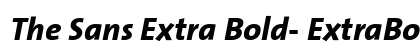The Sans Extra Bold- ExtraBold Italic Preview