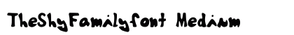 TheShyFamilyfont Medium preview