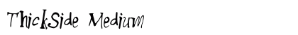 ThickSide Medium preview
