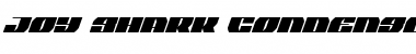 Joy Shark Condensed Italic Font