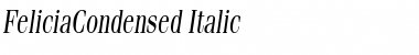 FeliciaCondensed Font