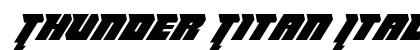 Thunder Titan Italic Italic preview