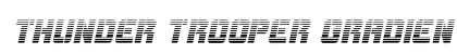 Thunder Trooper Gradient Italic Italic preview