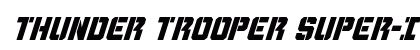 Thunder Trooper Super-Italic Italic preview