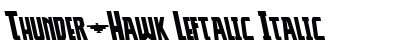 Thunder-Hawk Leftalic Italic preview