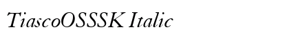 TiascoOSSSK Italic preview