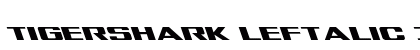 Tigershark Leftalic Italic preview