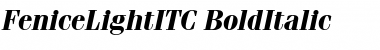 FeniceLightITC Bold Italic Font