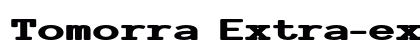 Tomorra Extra-expanded Bold Preview