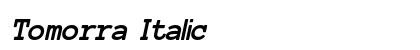 Tomorra Italic Preview