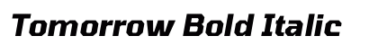 Tomorrow Bold Italic preview