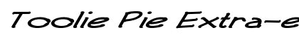 Toolie Pie Extra-expanded Italic preview