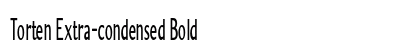 Torten Extra-condensed Bold Preview